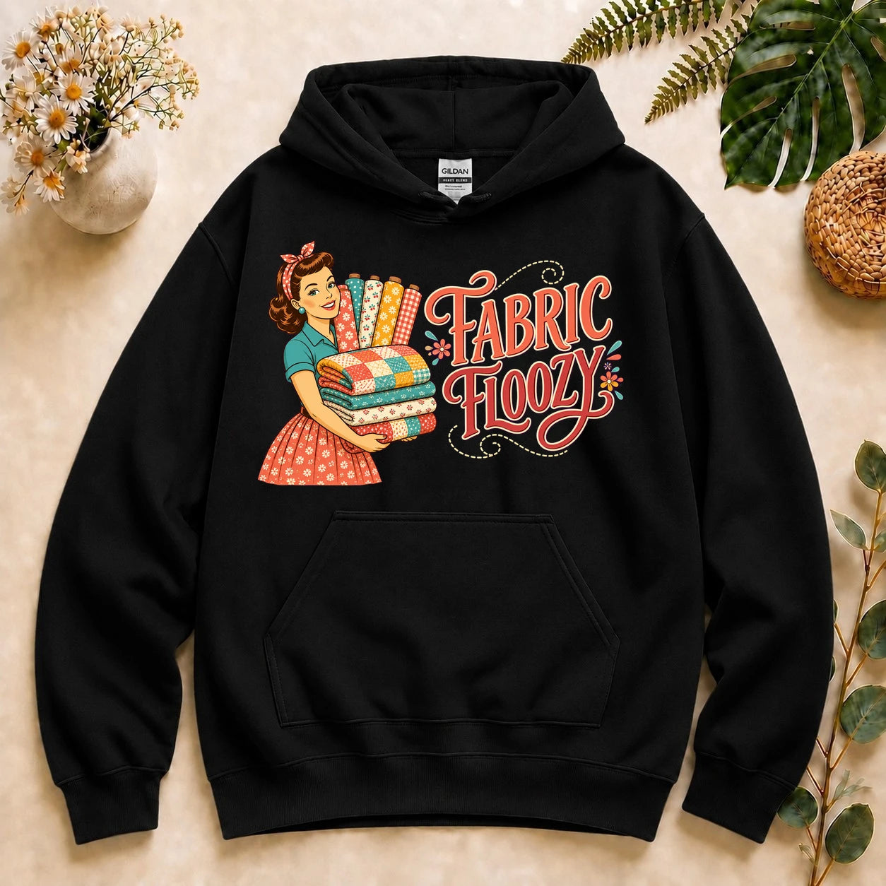 Fabric Floozy Hoodie – Funny Quilting Hoodie, Retro Fabric Lover Gift for Quilters