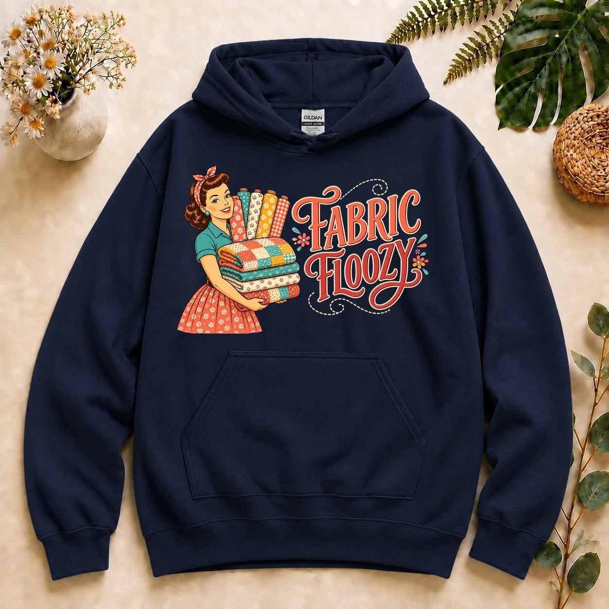 Fabric Floozy Hoodie – Funny Quilting Hoodie, Retro Fabric Lover Gift for Quilters