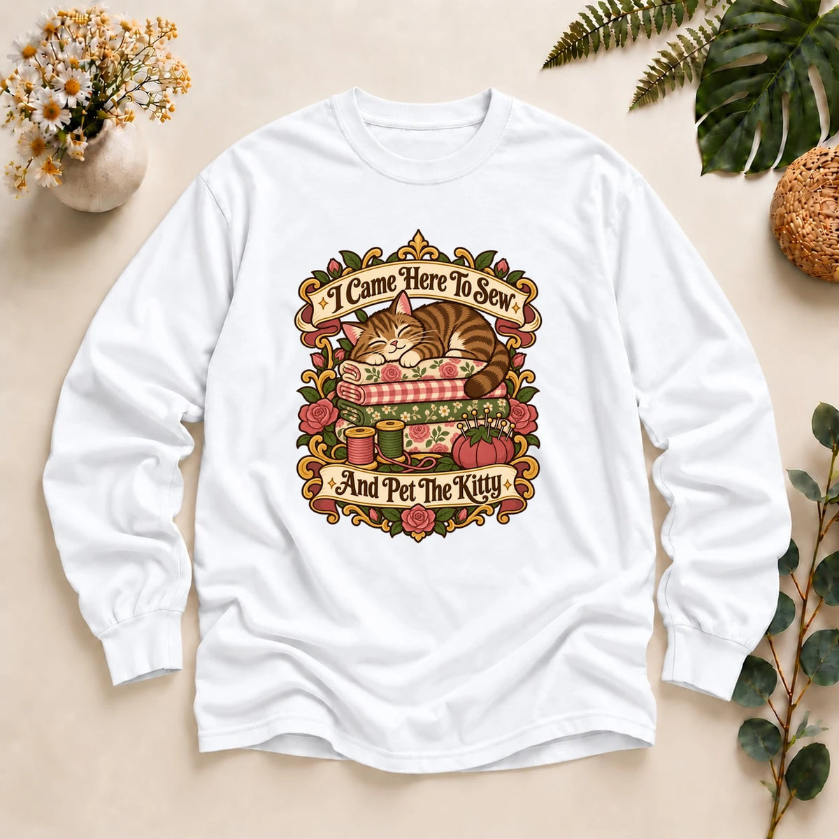 I Came Here To Sew And Pet The Kitty Shirt, Sewing Cat Lover Gift, Funny Quilter Tee, Cat Mom Seamstress Shirt Long Sleeve T-Shirt