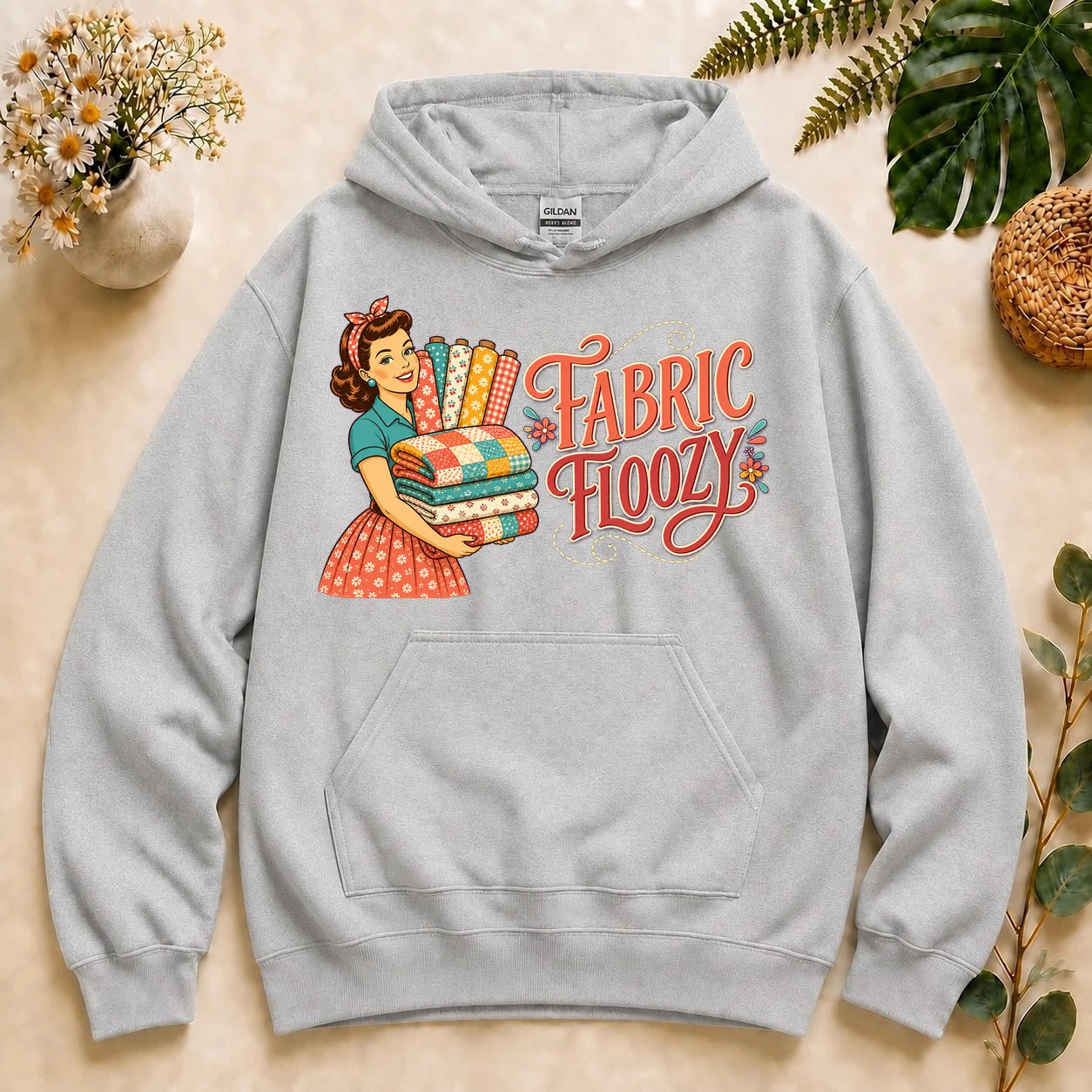 Fabric Floozy Hoodie – Funny Quilting Hoodie, Retro Fabric Lover Gift for Quilters