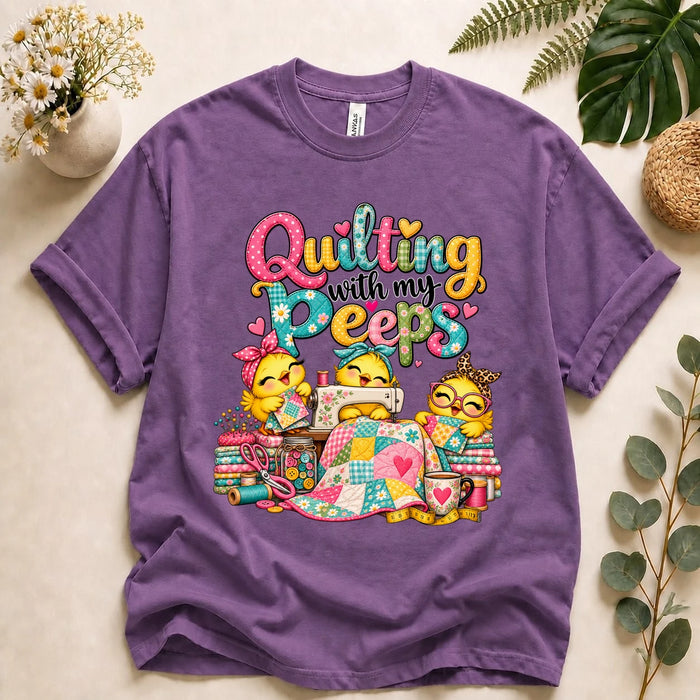 Quilting With My Peeps – Cute Chicken Quilter Gift, Sewing T-Shirt