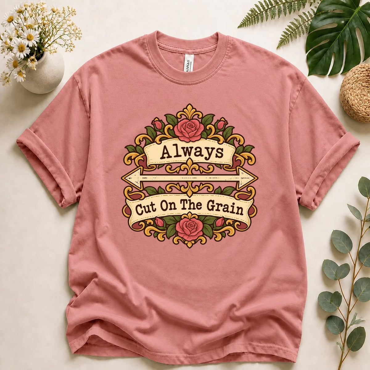 Always Cut On The Grain Shirt, Garment Sewing Tee, Dressmaker Gift, Sewing Pattern Shirt, Seamstress Gift T-Shirt